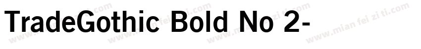 TradeGothic Bold No 2字体转换